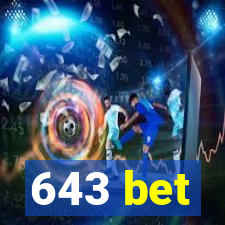 643 bet